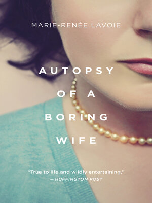 cover image of Autopsy of a Boring Wife